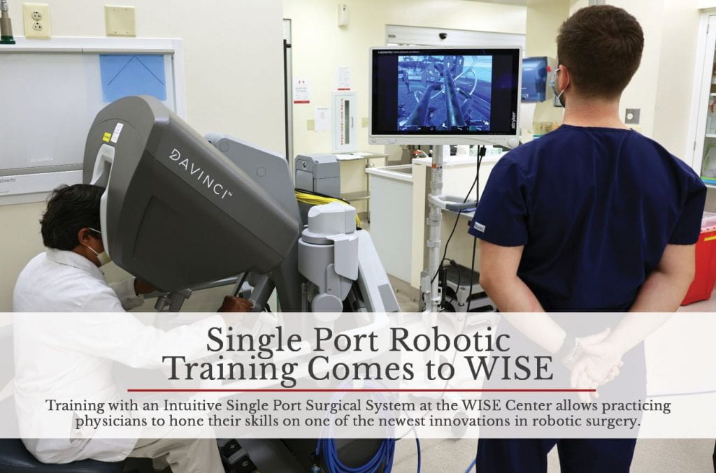 Single Port Robotic Training Comes to WISE